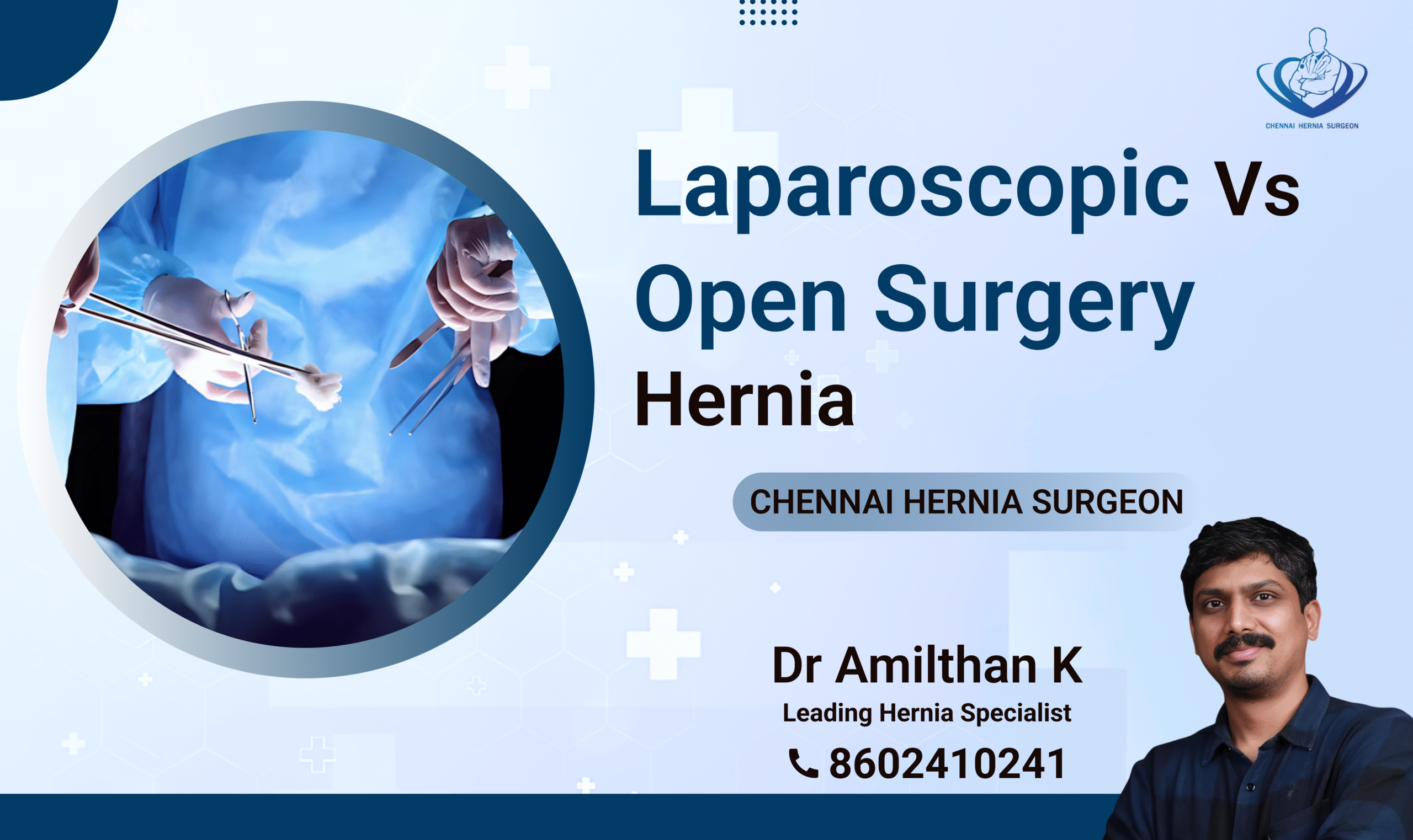 Laparoscopic vs Open surgery hernia